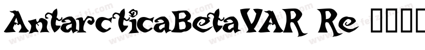 AntarcticaBetaVAR Re字体转换